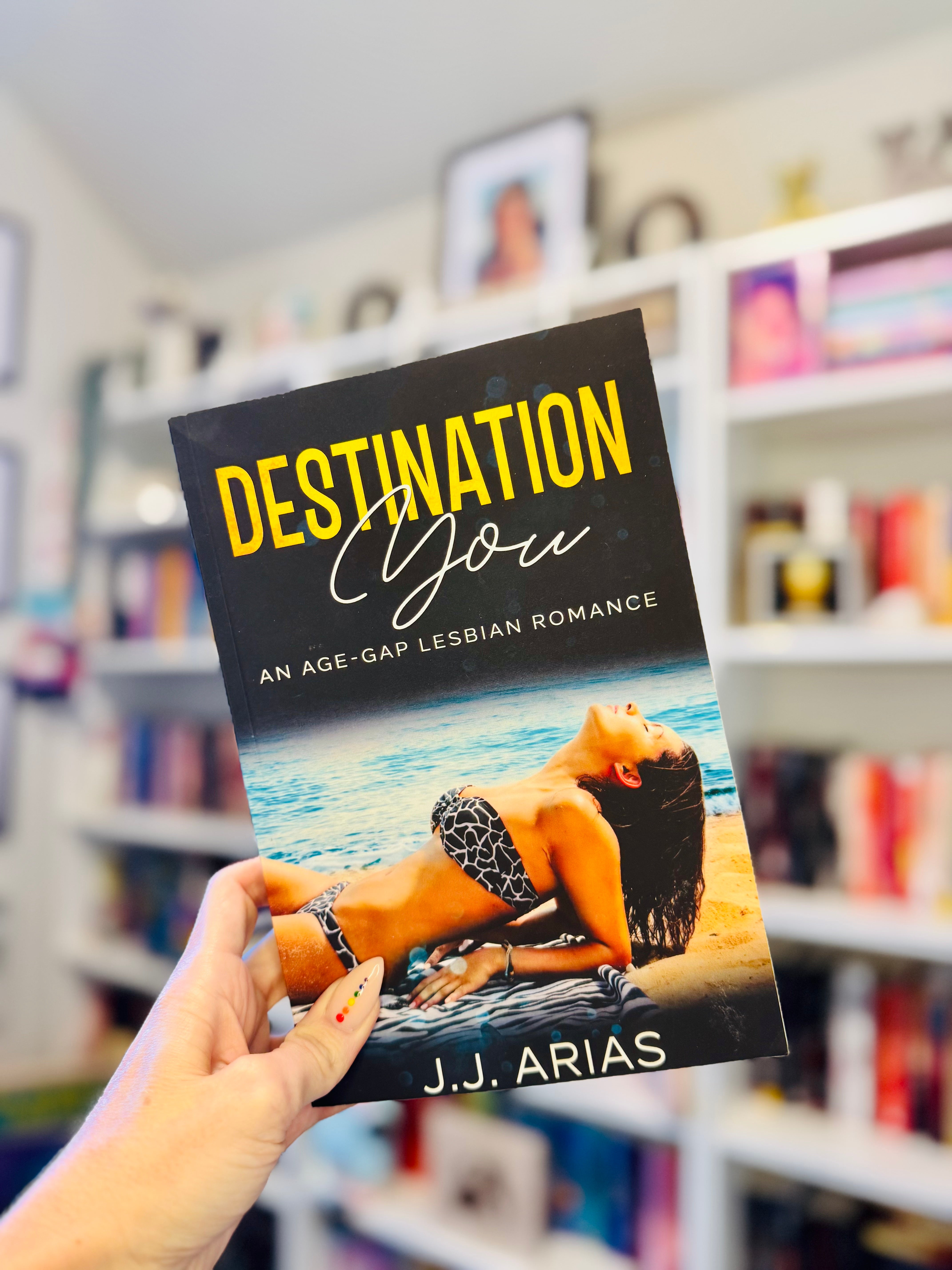 Destination You: An Age-Gap Lesbian Romance (signed)
