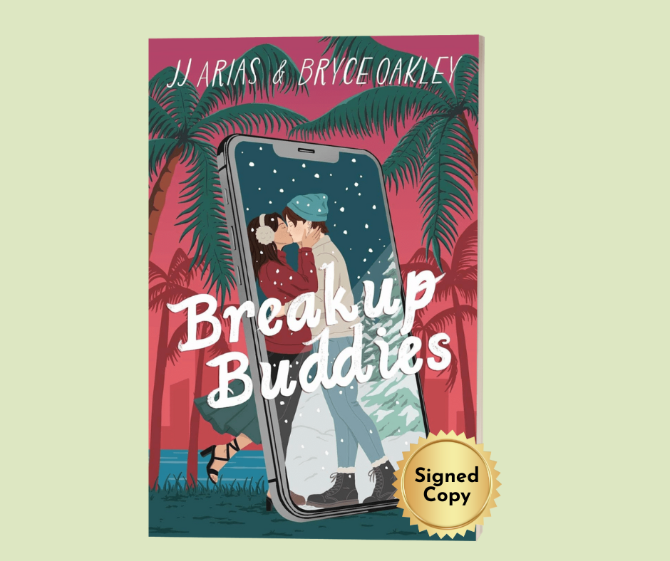 Breakup Buddies (Signed)