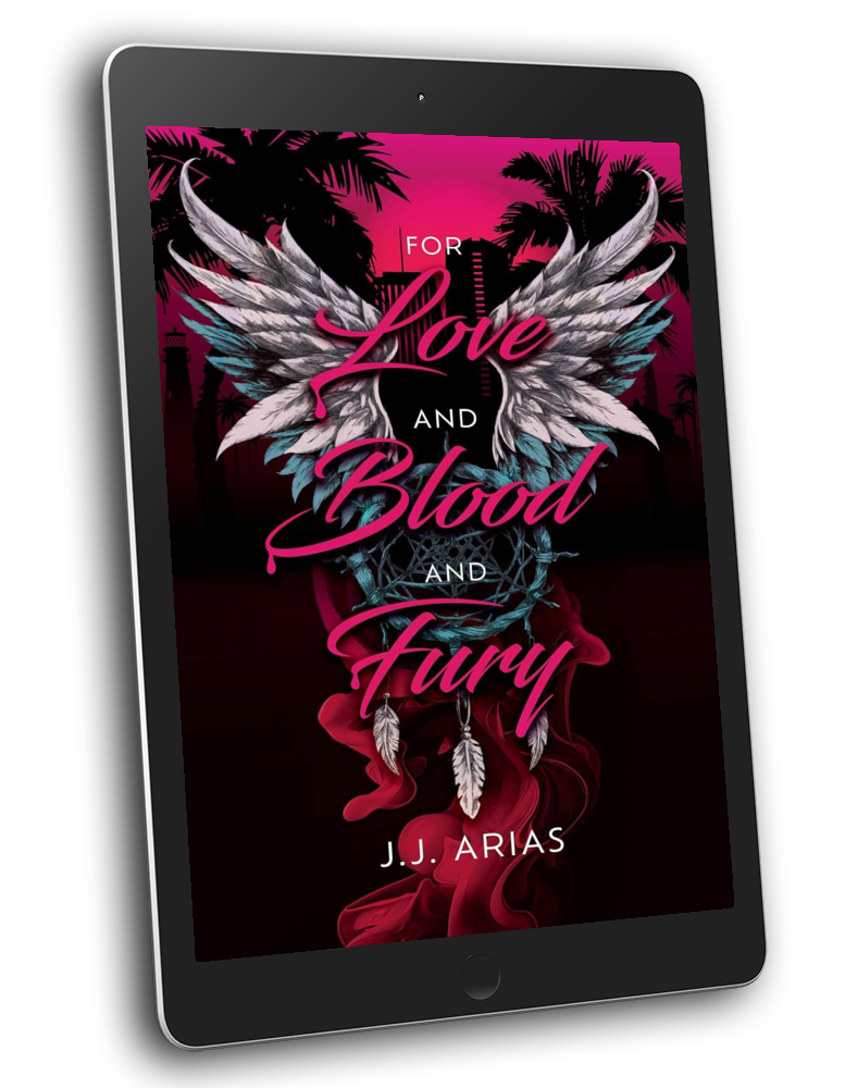 For Love and Blood and Fury