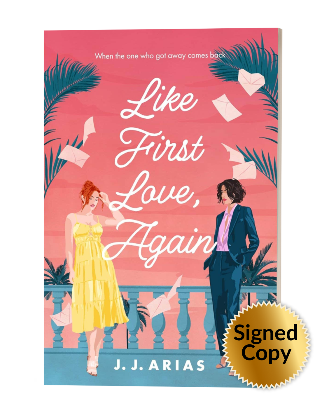 Like First Love, Again: a sapphic romance (signed)
