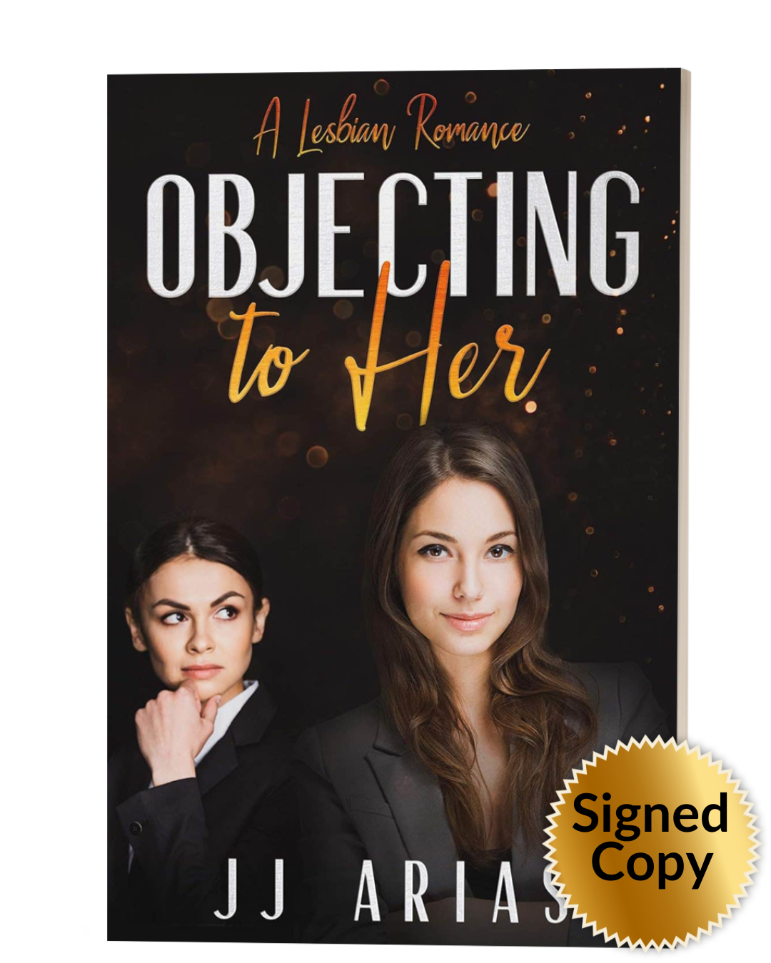 Objecting to Her: A Lesbian Romance