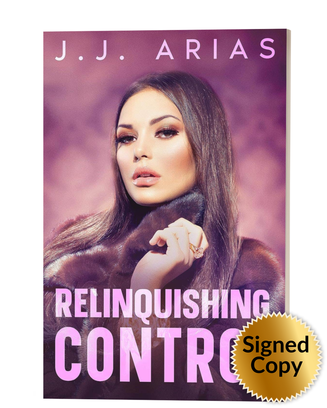 Relinquishing Control: A Lesbian Romance (Dominion Book 3) (signed)