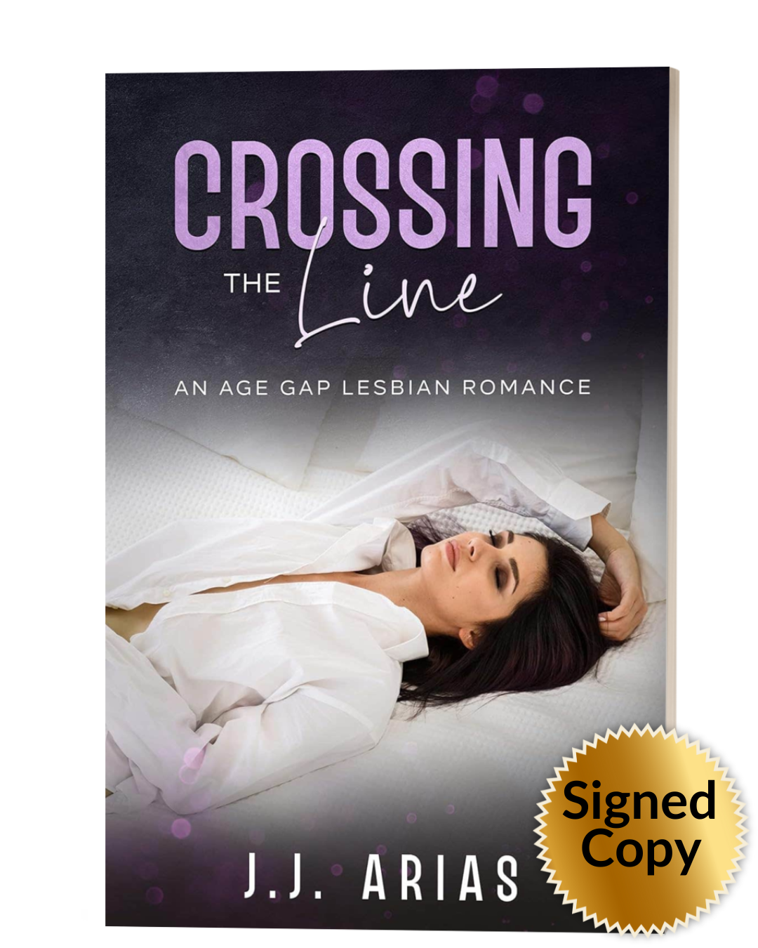 Crossing the Line: An Age Gap Lesbian Romance (signed)